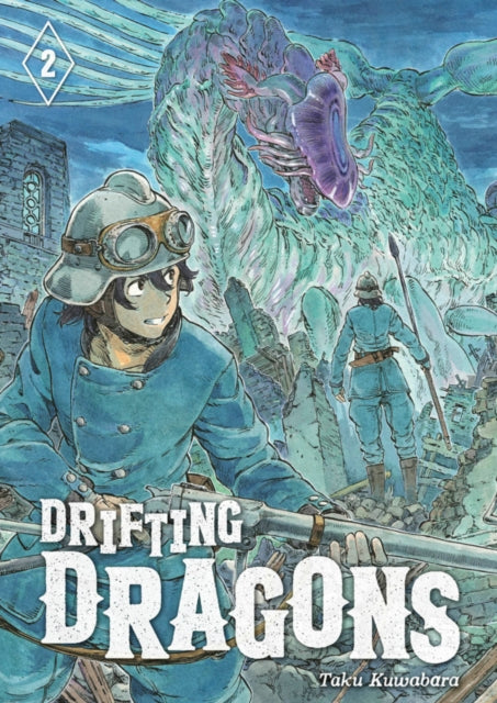 Book cover of: Drifting Dragons 2. By: Taku Kuwabara