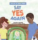 Book cover of: Say Yes Again. By: Rhonda Wagner