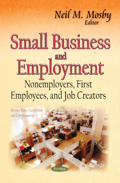 Book cover of: Small Business & Employment. By: Neil M. Mosby