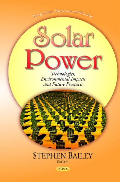 Book cover of: Solar Power. By: Bailey, Stephen