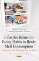 Book cover of: Lifestyles Related to Eating Habits in Ready Meal Consumption. By: Paulette Siekierski