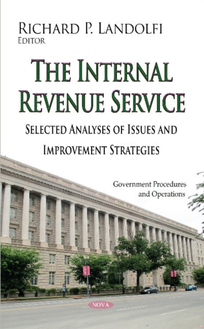 Book cover of: Internal Revenue Service. By: Richard P. Landolfi