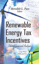 Book cover of: Renewable Energy Tax Incentives. By: Meredith L. Pace