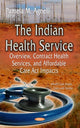 Book cover of: Indian Health Service. By: Pamela M. Agnelli