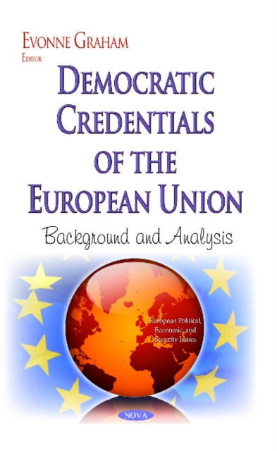 Book cover of: Democratic Credentials of the European Union. By: Evonne Graham