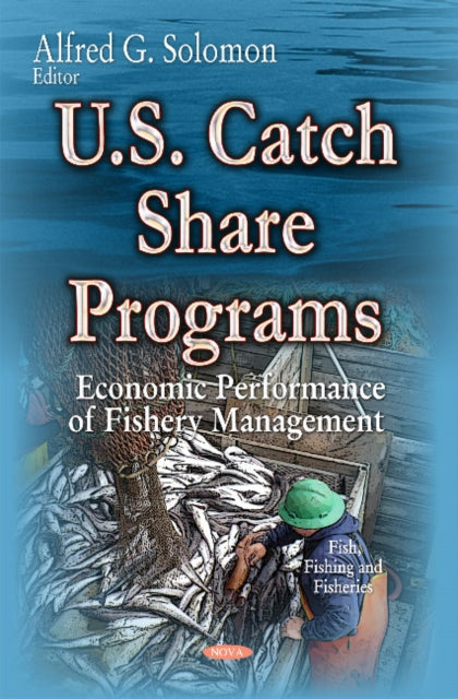 Book cover of: U.S. Catch Share Programs. By: Alfred G. Solomon