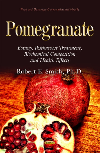 Book cover of: Pomegranate. By: Robert E. Smith