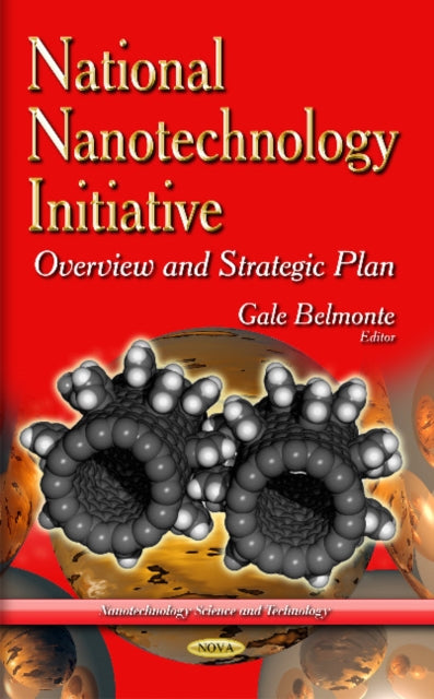 Book cover of: National Nanotechnology Initiative. By: Gale Belmonte