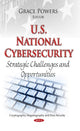 Book cover of: U.S. National Cybersecurity. By: Grace Powers