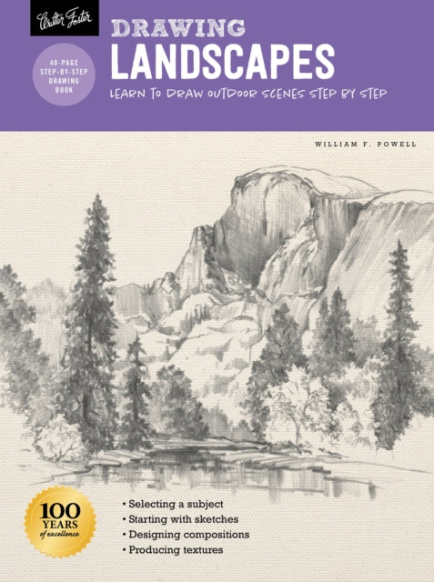 Drawing: Landscapes with William F. Powell, Learn to draw outdoor scenes step by step 9781633228405 William F. Powell