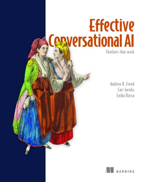 Effective Conversational AI