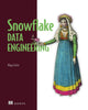 Book cover of: Snowflake Data Engineering. By: FERLE, MAJA