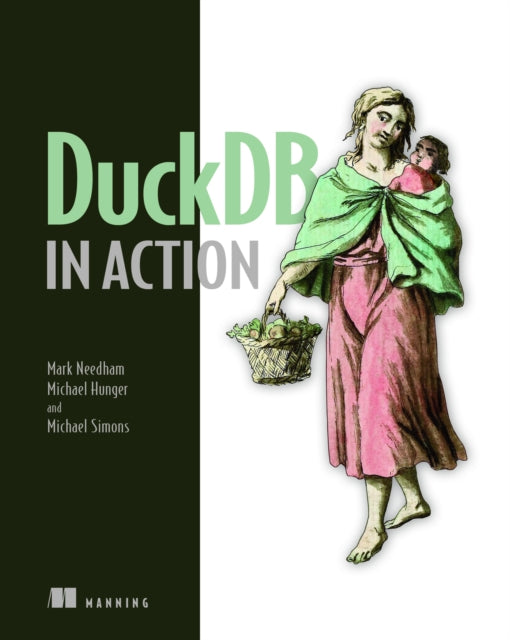 Book cover of: DuckDB in Action. By: MARK NEEDHAM