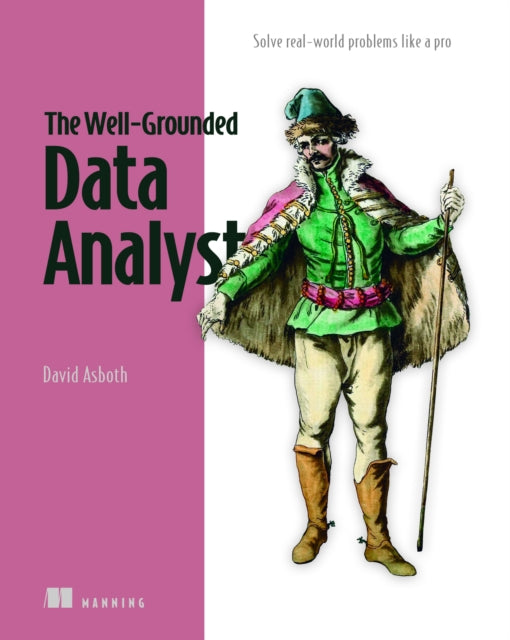 Book cover of: Well-Grounded Data Analyst. By: ASBOTH, DAVID