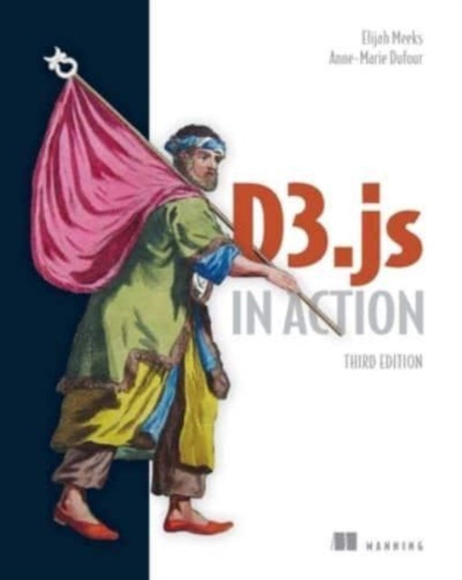 Book cover of: D3.js in Action. By: Elijah Meeks