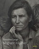 Book cover of: Dorothea Lange: Migrant Mother, Nipomo, California. By: Dorothea Lange