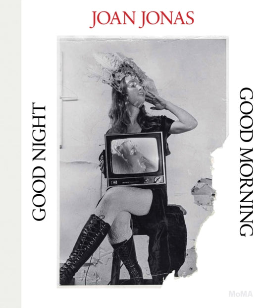 Book cover of: Joan Jonas: Good Night, Good Morning. By: Joan Jonas