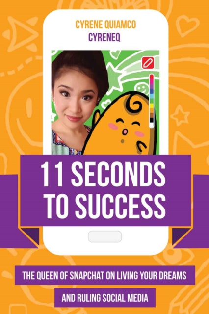 Book cover of: 11 Seconds to Success. By: Cyrene Quiamco