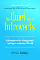 Book cover of: Quiet Rise of Introverts. By: Brenda Knowles