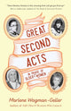 Book cover of: Great Second Acts. By: Marlene Wagman-Geller