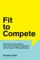 Book cover of: Fit to Compete. By: Michael Beer