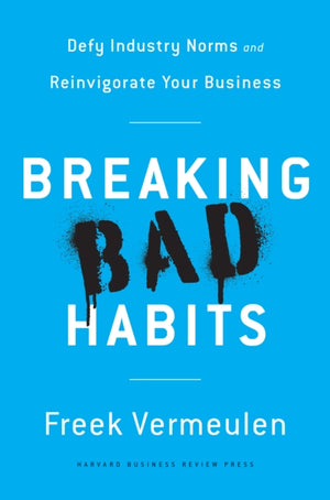 Breaking Bad Habits