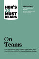 Book cover of: HBR's 10 Must Reads on Teams (with featured article "The Discipline of Teams," by Jon R. Katzenbach and Douglas K. Smith). By: Harvard Business Review