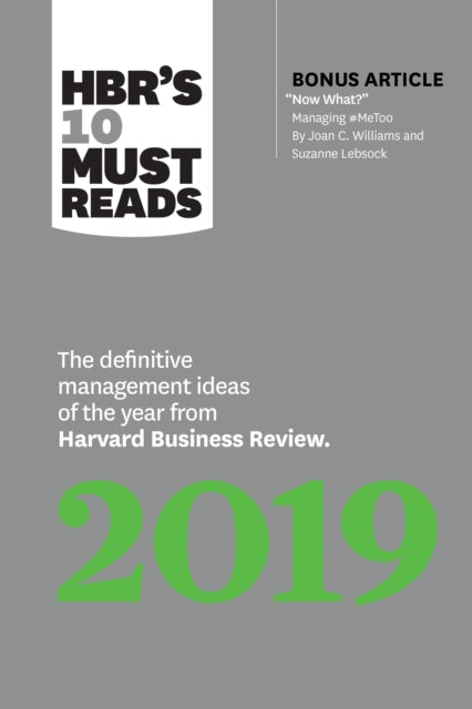 Book cover of: HBR's 10 Must Reads 2019. By: Harvard Business Review