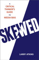 Book cover of: Skewed. By: Larry Atkins