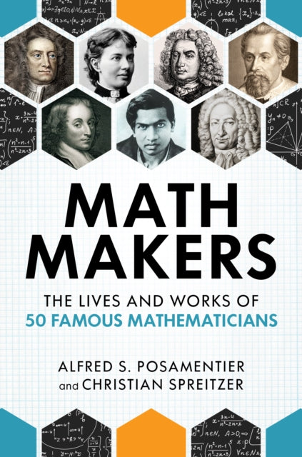 Book cover of: Math Makers. By: Alfred S. Posamentier