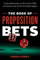 Book cover of: Book of Proposition Bets. By: Owen O'Shea