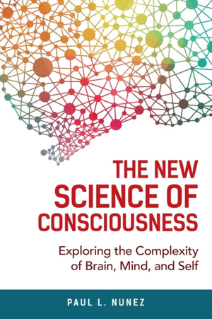 New Science of Consciousness