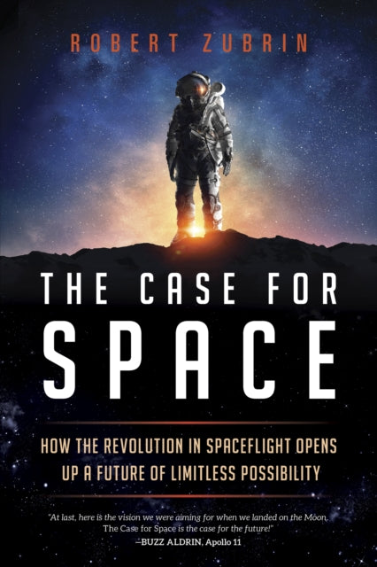 Book cover of: Case for Space. By: Robert Zubrin