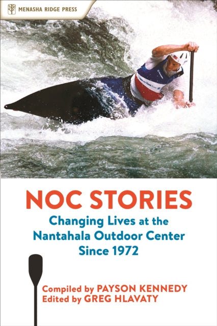 Book cover of: NOC Stories. By: Payson Kennedy