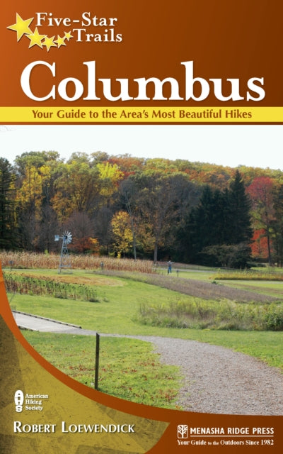 Book cover of: Five-Star Trails: Columbus. By: Robert Loewendick