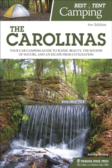 Book cover of: Best Tent Camping: The Carolinas. By: Johnny Molloy