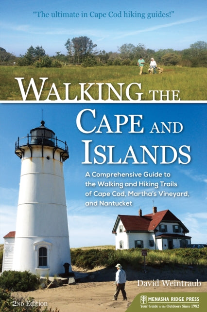 Book cover of: Walking the Cape and Islands. By: David Weintraub