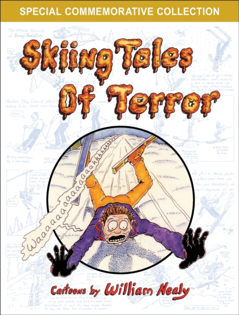 Book cover of: Skiing Tales of Terror. By: William Nealy