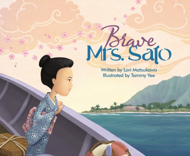 Book cover of: Brave Mrs. Sato. By: Lori Matsukawa