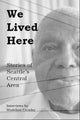 Book cover of: We Lived Here. By: Madeline Crowley