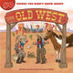 Book cover of: 50 Things You Didn't Know about the Old West. By: Sean O'Neill