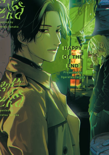 Book cover of: Happy of the End. By: Ogeretsu Tanaka