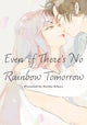 Book cover of: May Tomorrow Bring Rainbows. By: Noriko Kihara