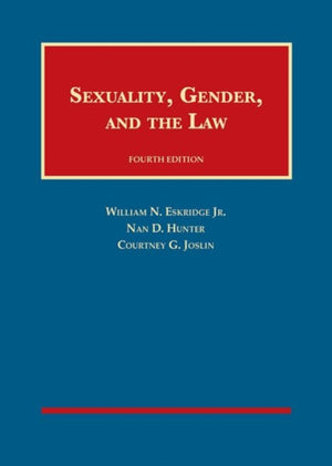 Sexuality, Gender, and the Law