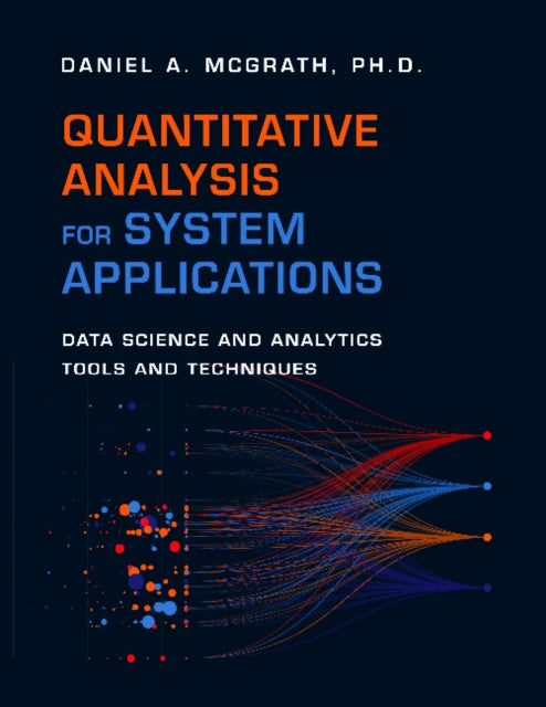 Book cover of: Quantitative Analysis for System Applications. By: Daniel A. McGrath Ph.D.