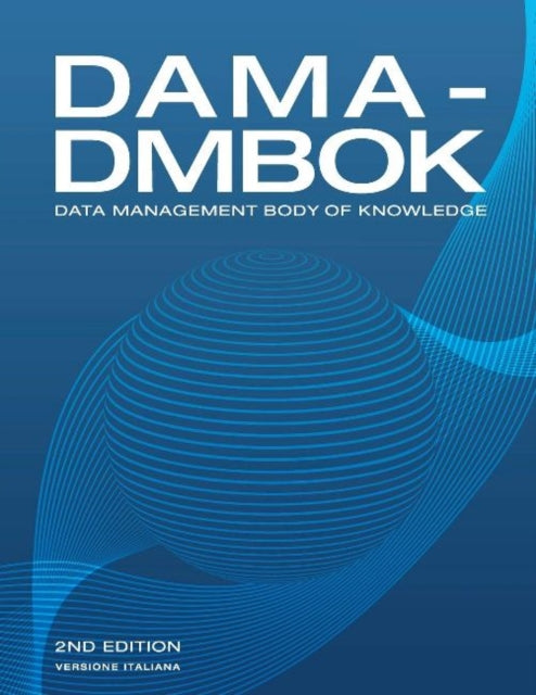 Book cover of: DAMA-DMBOK, Italian Version. By: DAMA International
