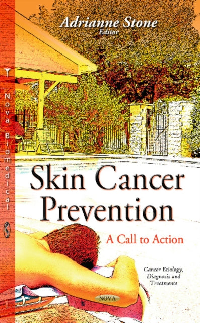 Book cover of: Skin Cancer Prevention. By: Adrianne Stone