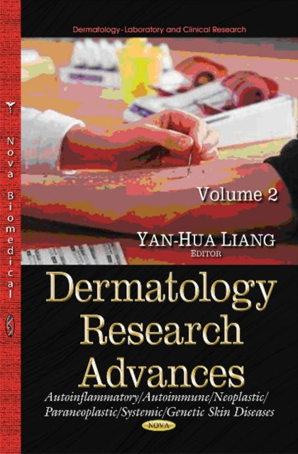 Book cover of: Dermatology Research Advances. By: Yan-Hua Liang
