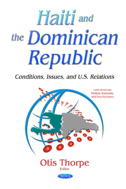 Book cover of: Haiti & the Dominican Republic. By: Otis Thorpe