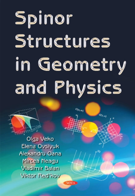 Book cover of: Spinor Structures in Geometry & Physics. By: Viktor Mikhaylovich Redkov